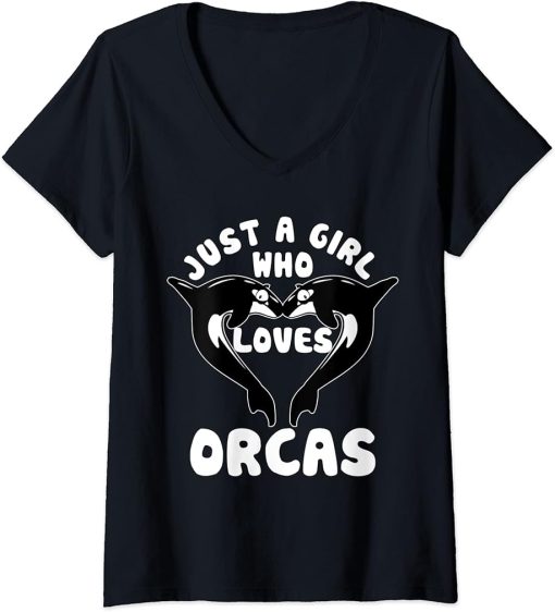 Womens Just A Girl Who Loves Orcas Killer Whales Sea Ocean V-Neck T-Shirt